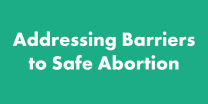 visual statement addressing barriers to safe abortion