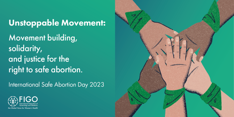 International Safe Abortion day - Theme: Unstoppable Movement