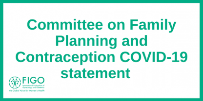 Committee on Family Planning and Contraception COVID 19 Statement